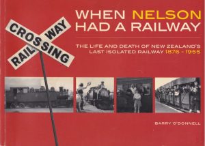 When Nelson Had a Railway